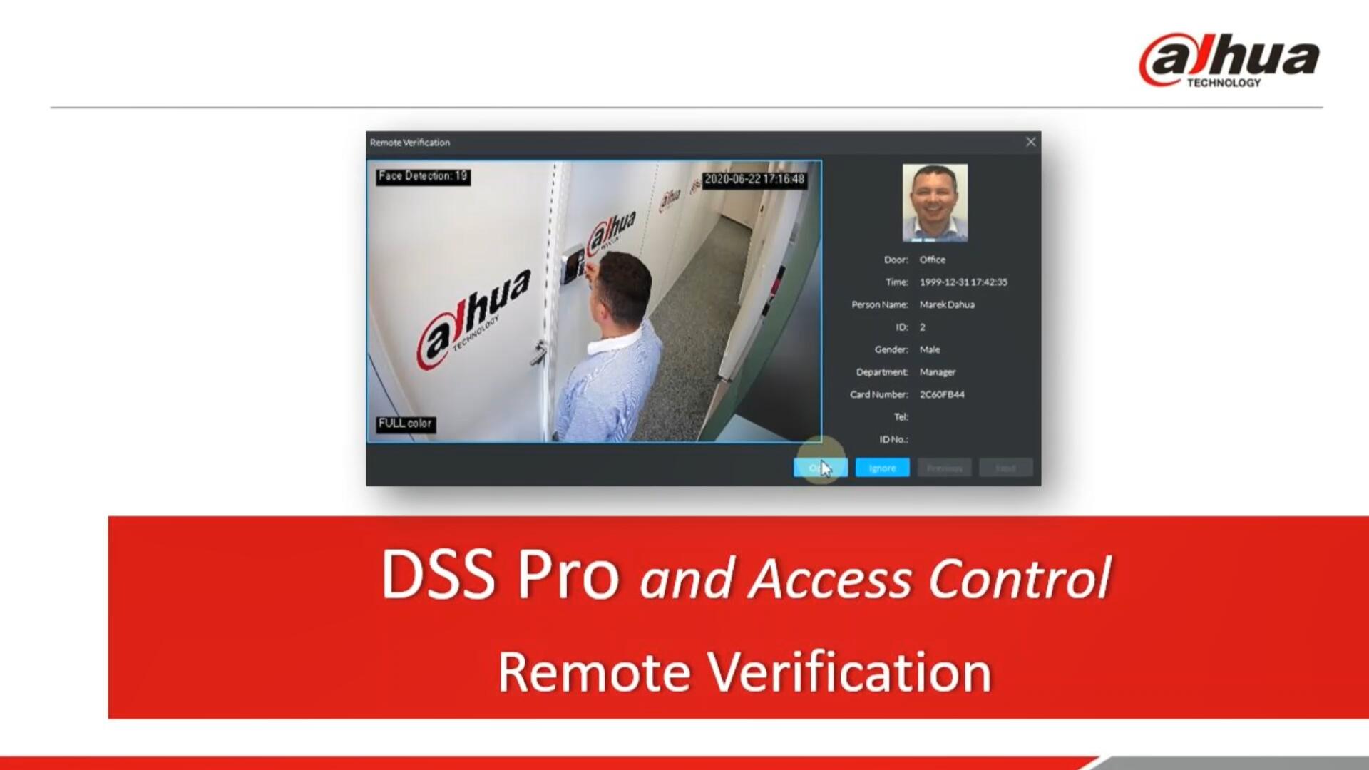 Dahua DSS PRO Remote Verification