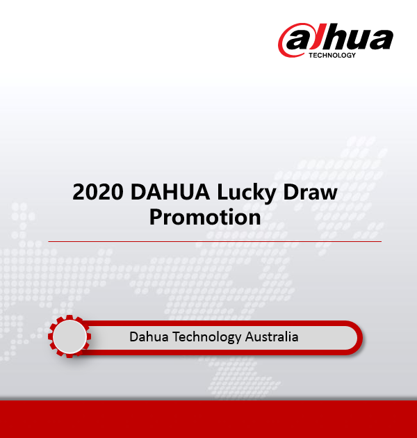 DAHUA Lucky Draw Promotion 2020 Q4