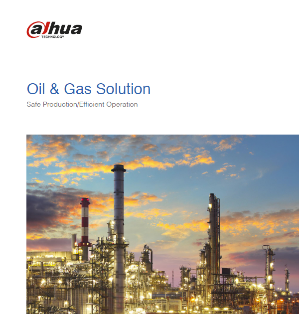 Dahua UK & Ireland Oil and Gas Solutions Catalogue